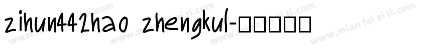 zihun442hao zhengkul字体转换
